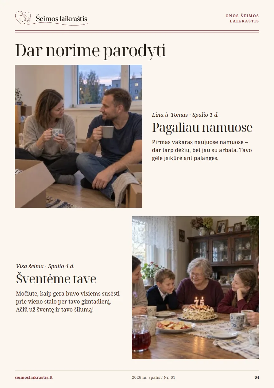 Dvi istorijos su nuotraukomis: namai ir gimtadienis